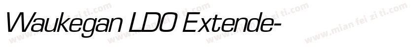 Waukegan LDO Extende字体转换